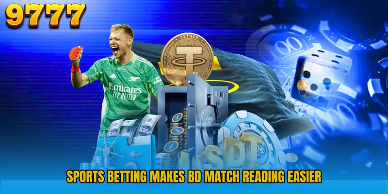 Sports Betting makes BD match reading easier
